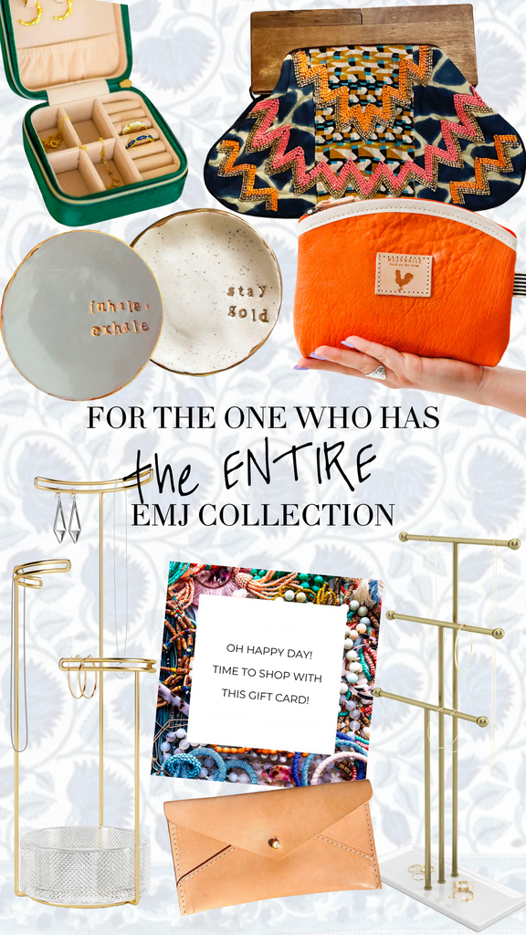 Gift Guides: For the One that Already Has the Entire EMJ Collection
