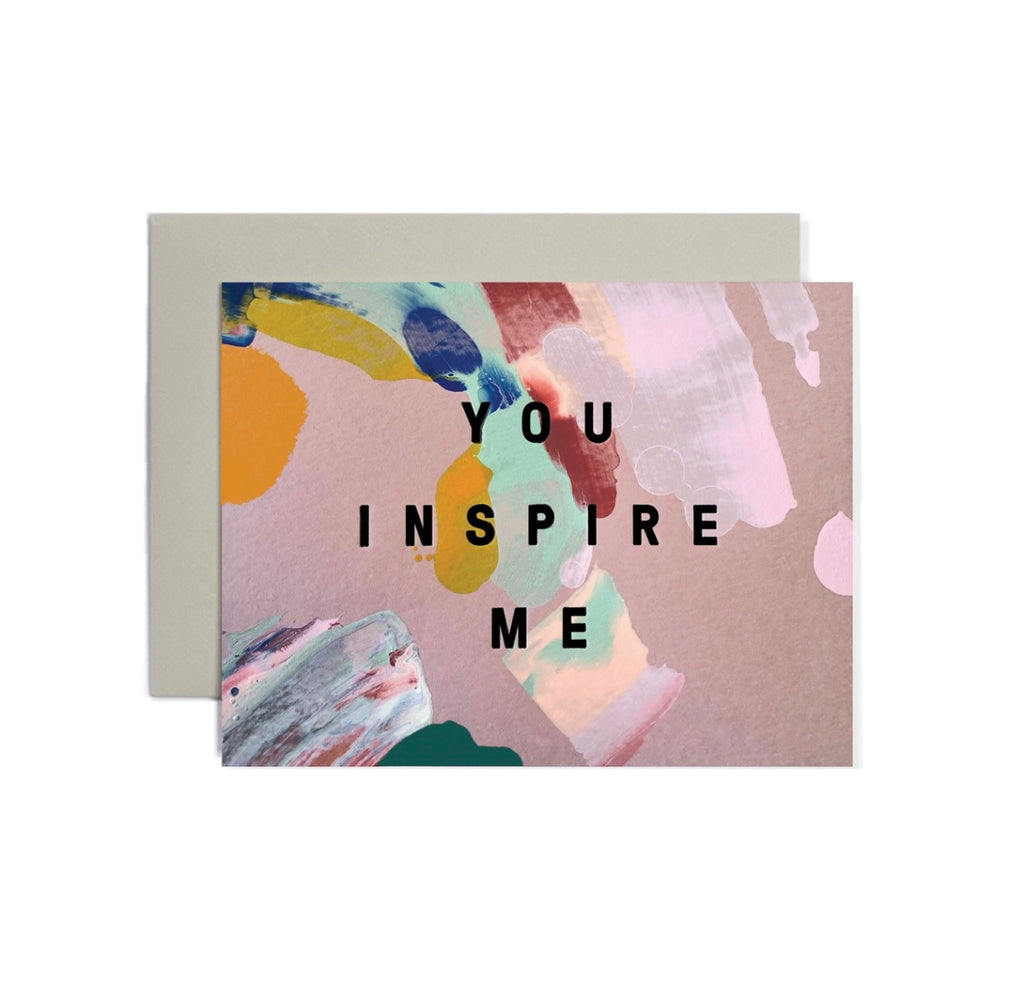 You Inspire Me